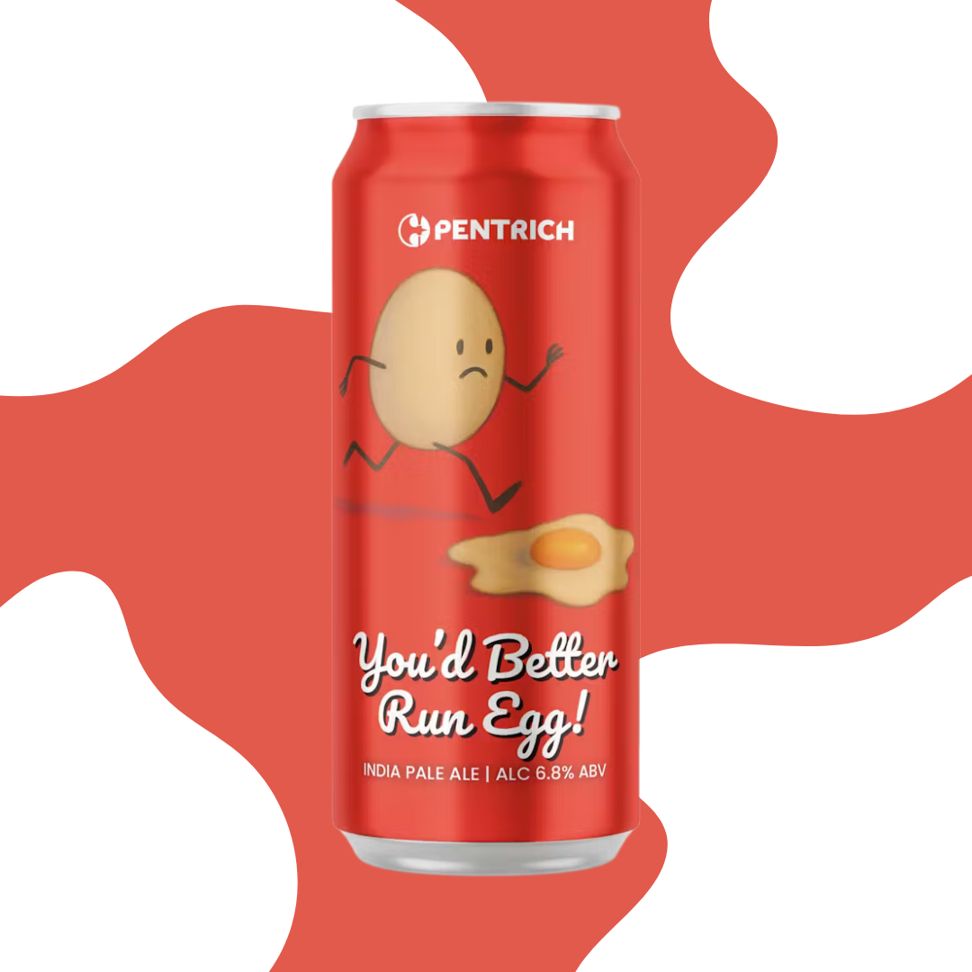 Pentrich_You'd Better Run Egg_6.8% IPA