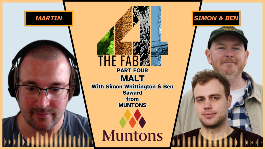 The Fab Four: Malt with Muntons