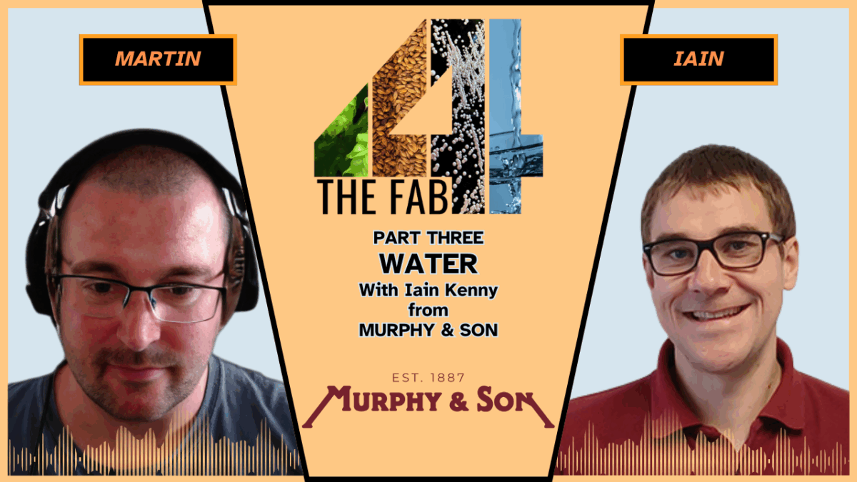The Fab Four: Water With Iain Kenny From Murphy and Son